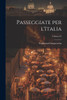 Passeggiate per l'Italia; Volume 05