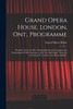 Grand Opera House, London, Ont., Programme [microform] : Thursday, Feb. 7th, Mr. Charles Dickson and Company, the Entertainment Will Commence With "The Salt Cellar" From the German of C.A. Garner, by Henry Doblin .