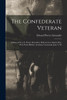 The Confederate Veteran