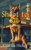 Shoot to Kill