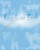 Angels on Earth