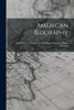 American Biography : John Stark, by Edward Everett. William Pinkney, by Henry Wheaton