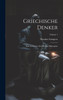 Griechische Denker : Eine Geschichte Der Antiken Philosophie; Volume 1