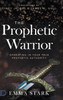 The Prophetic Warrior