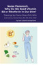Nurse Florence®, Why Do We Need Vitamin B2 or Riboflavin in Our Diet?