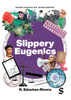 Slippery Eugenics