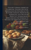 Steiger's German American cookbook. Steiger's deutsch-amerikanisches kochbuch für kleinere familien. Praktische anweisung, auf deutsche weise gut, schmackhaft, abwechselnd und sparsam zu kochen. Mit berücksichtigung amerikanischer nahrungsmittel und