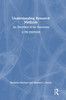 Understanding Research Methods : An Overview of the Essentials