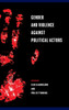 Gender and Violence against Political Actors