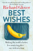 Best Wishes : The funny new book from the bestselling, much loved and eternally hopeful author of The Land Before Avocado and Flesh Wounds