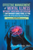 Effective Management of  Mental Illness  Without Widening Recidivism   in  Contemporary Correctional Setting