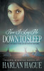 Now I Lay Me Down To Sleep : A Historical Western Romance
