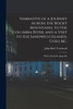 Narrative of a Journey Across the Rocky Mountains, to the Columbia River, and a Visit to the Sandwich Islands, Chili, &c.; With a Scientific Appendix