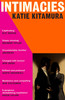 Intimacies : A New York Times Top 10 Book of 2021