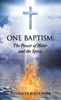 One Baptism : : The Power of Water and the Spirit