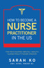 How to Become a Nurse Practitioner in the US