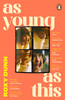 As Young As This