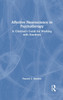 Affective Neuroscience in Psychotherapy