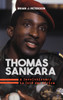 Thomas Sankara : A Revolutionary in Cold War Africa