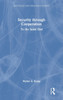 Security through Cooperation : To the Same End