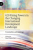 G20 Rising Powers in the Changing International Development Landscape