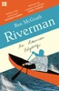 Riverman : An American Odyssey
