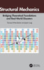 Structural Mechanics : Bridging Theoretical Foundations and Real-World Disasters