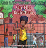 On the Right Path : Book Three