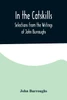 In the Catskills; Selections from the Writings of John Burroughs