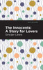 The Innocents : A Story for Lovers
