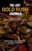 The Lost Gold Rush Journals