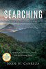 SEARCHING : A Biologist's Journey
