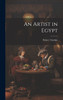 An Artist in Egypt