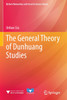 The General Theory of Dunhuang Studies