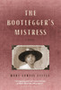 The Bootlegger's Mistress