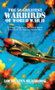 The 50 Greatest Warbirds of World War II