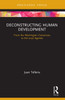 Deconstructing Human Development