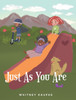 Just As You Are