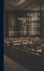 Equity Precedents : Supplementary to Mr. Justice Story's Treatise On Equity Pleadings