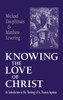 Knowing the Love of Christ