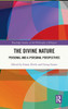 The Divine Nature : Personal and A-Personal Perspectives