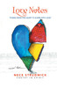 Love Notes : "Poems from the Heart to Share with Love"