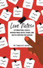 Love Notes : Affirmations, Essays, Inspirational Notes, Poems, and Quotes Inspired for Healing