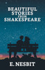 Beautiful Stories from Shakespeare