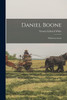 Daniel Boone : Wilderness Scout