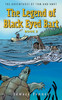 The Legend of Black Eyed Bart, Book 2