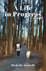A Life in Progress