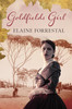 Goldfields Girl : The Clara Saunders Story