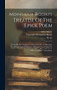 Monsieur Bossu's Treatise Of The Epick Poem : Preface Of The Translator. A Discourse Of ... To Monsieur The Abbot Knight Of Morsan. A Memoire Concerning The Reverend Father Bossu, Sent To M....... By The Reverend Father Courayer (p. Xxi-xxxvi)