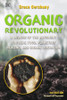 The Organic Revolutionary